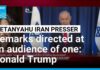 Netanyahu seeks to appease Trump with latest Iran remarks to