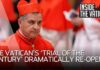 The Vatican's 'trial of the century' dramatically re-opens