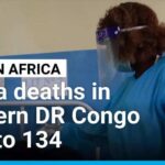 DR Congo's latest Ebola outbreak tough to tackle • FRANCE 24 English