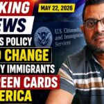🚨 BREAKING News:New USCIS Policy Could Change How Many Immigrants Get Green Cards in America 05/2026