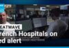 Hospitals on red alert as France sees hottest day ever • FRANCE 24 English