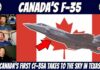 Canada’s First F-35 Takes Flight – Fighter Pilots React